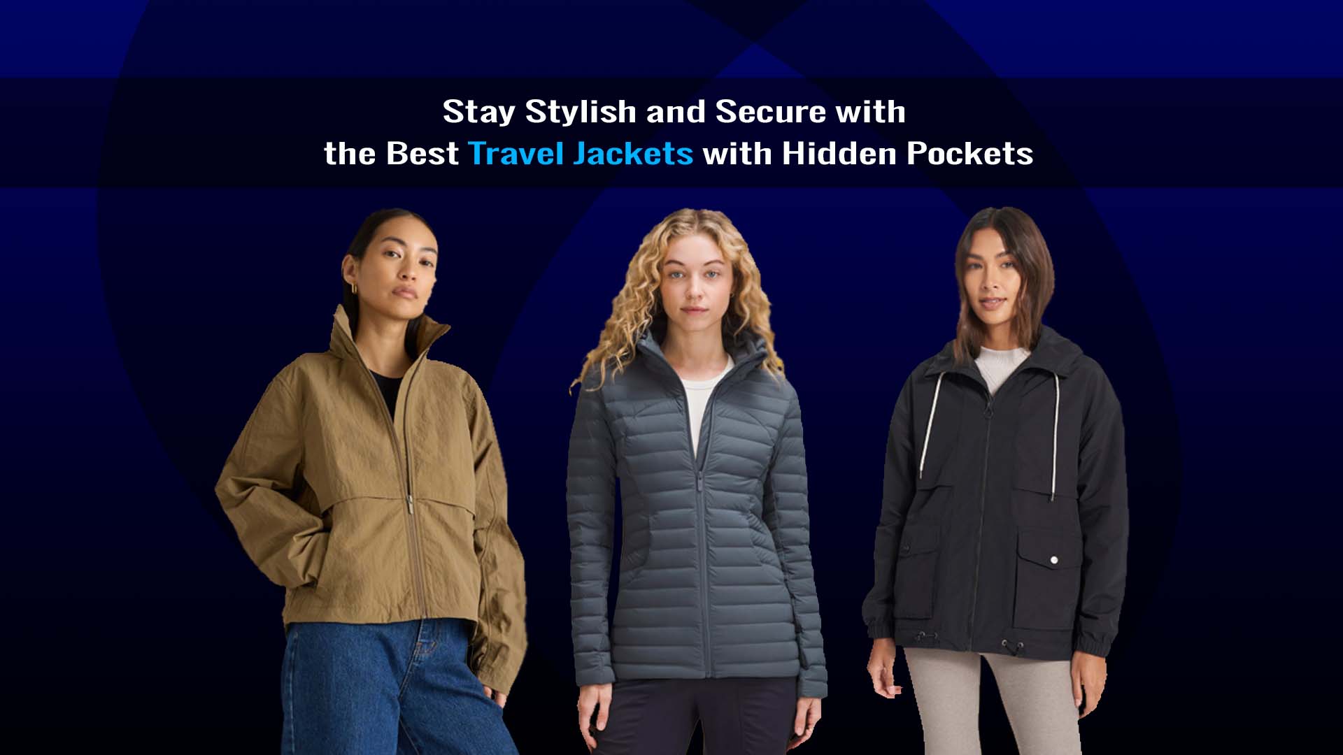 Explore the best travel jackets with hidden pockets for convenient, safe, and stylish travel.