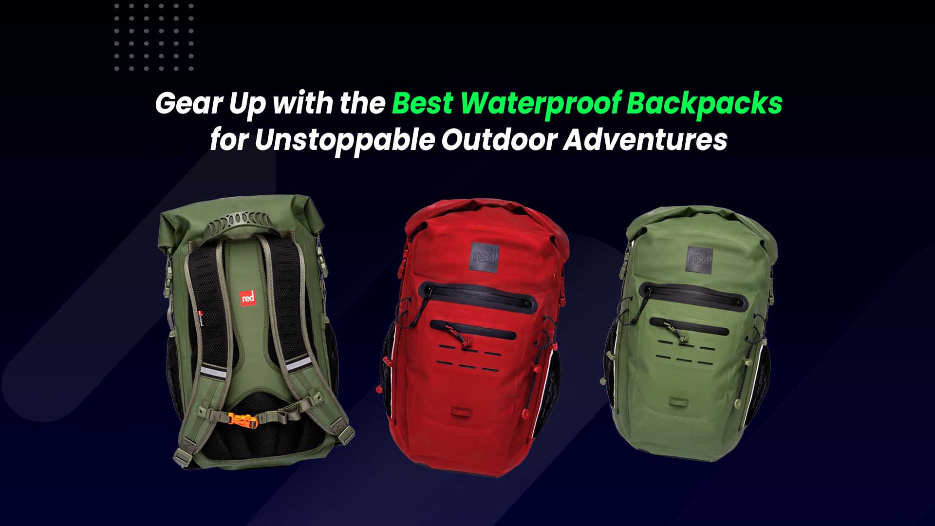 Top-rated waterproof backpacks built for outdoor adventures, offering durability, weather resistance, and comfort.